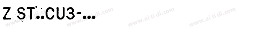 Z ST原版CU3字体转换